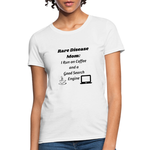 Rare Disease Mom Coffee Search Engine Women's T-Shirt - white