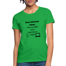 Rare Disease Mom Coffee Search Engine Women's T-Shirt - bright green